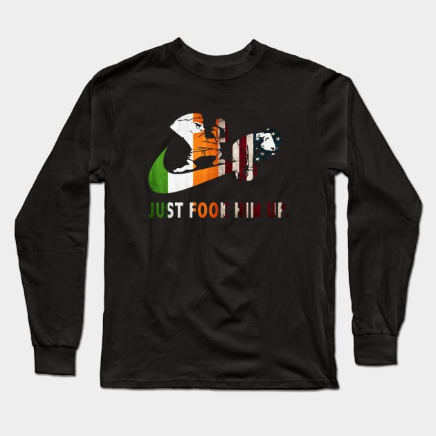 just fook him up Long Sleeve T-Shirt by antoniabubar